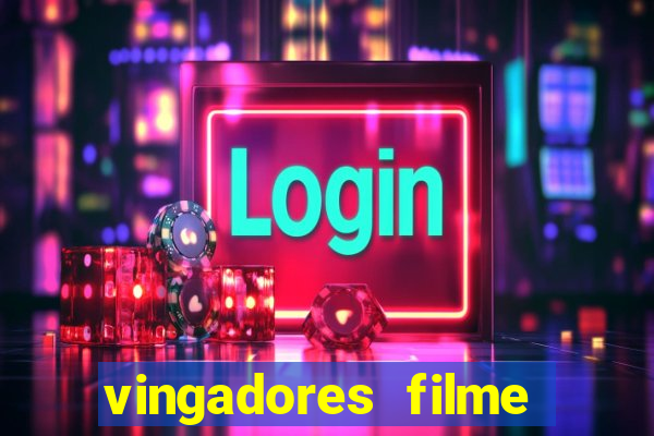 vingadores filme completo dublado google drive